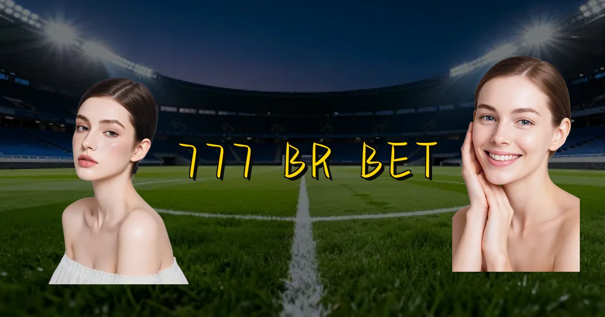 777 Br Bet Oficial
