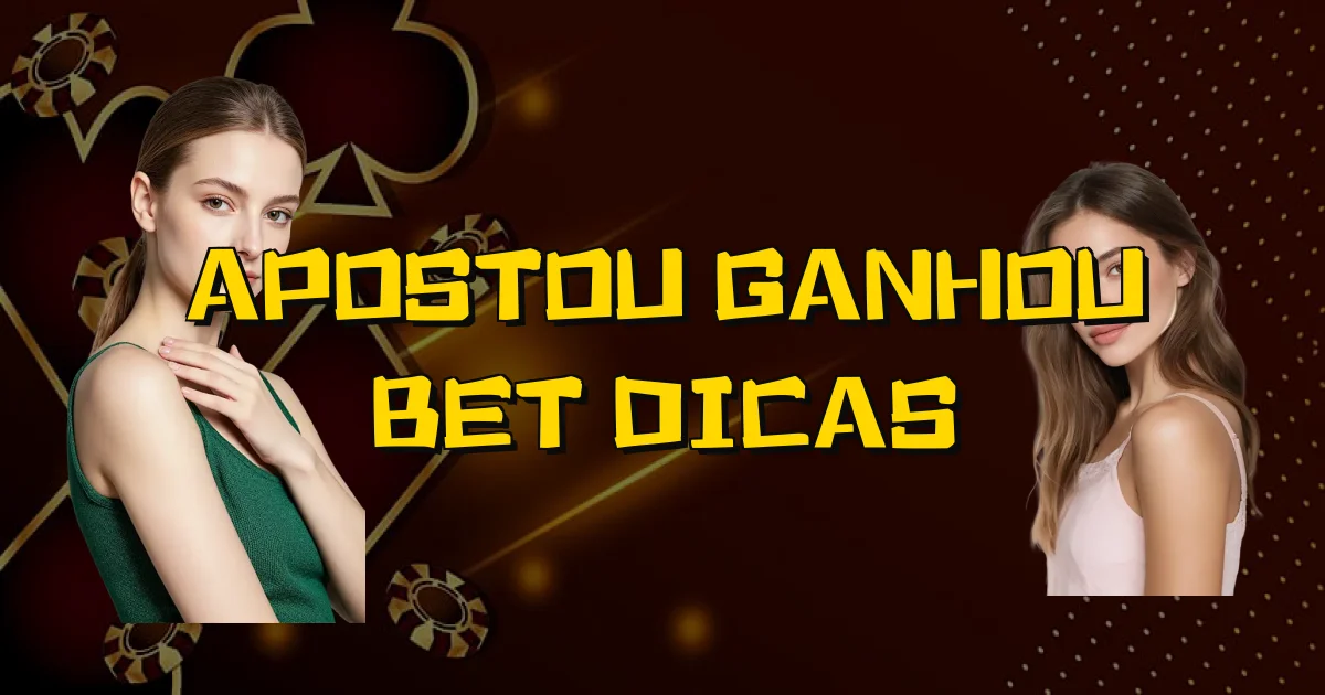 Apostou Ganhou Bet Dicas Oficial