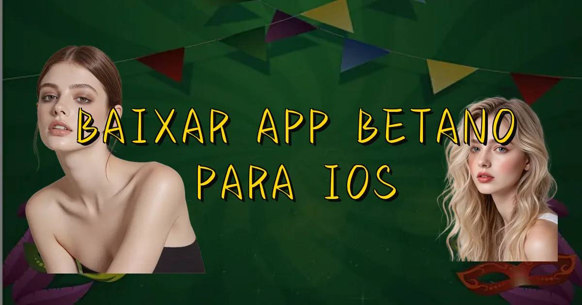 Baixar App Betano Para Ios Oficial