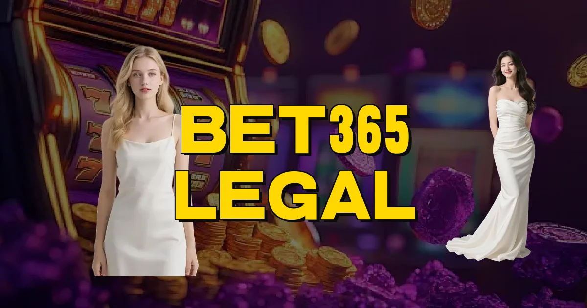 Bet365 Legal Oficial
