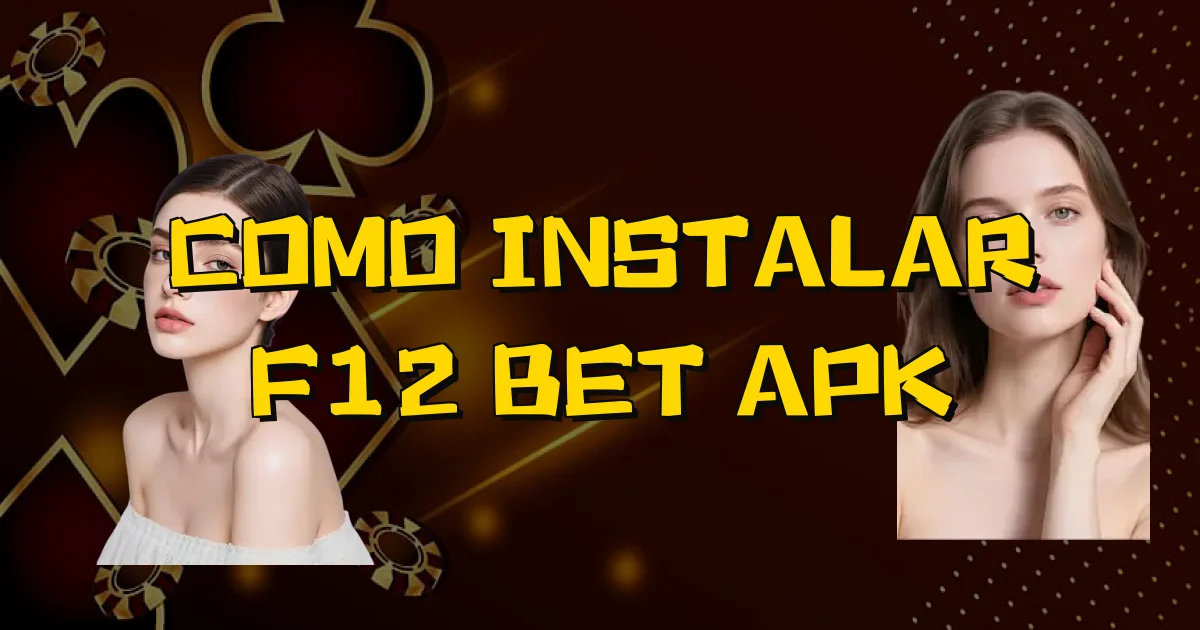 Como Instalar F12 Bet Apk Oficial