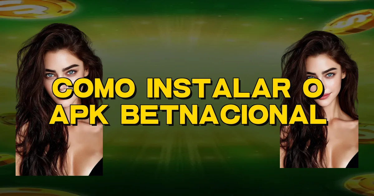 Como Instalar O Apk Betnacional Oficial