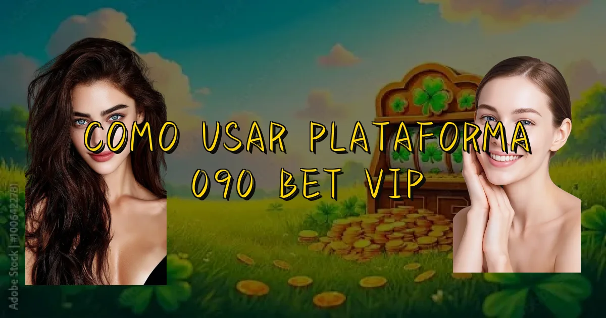 Como Usar Plataforma 090 Bet Vip Oficial