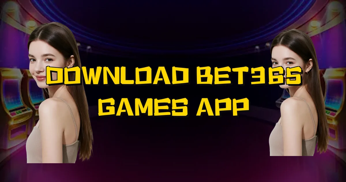 Download Bet365 Games App Oficial