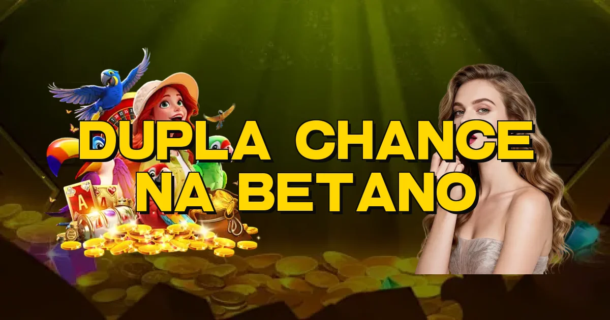 Dupla Chance Na Betano Oficial