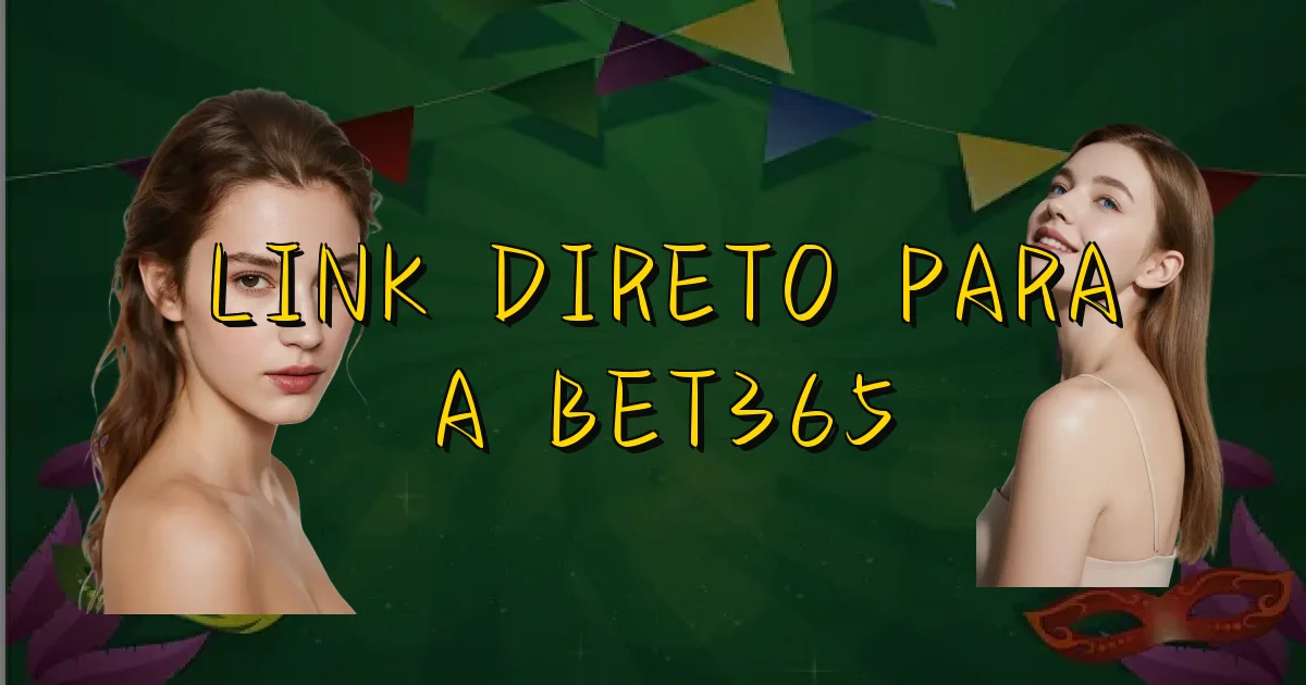 Link Direto Para A Bet365 Oficial