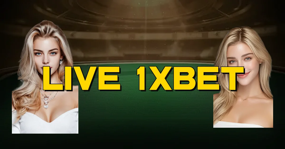 Live 1Xbet Oficial
