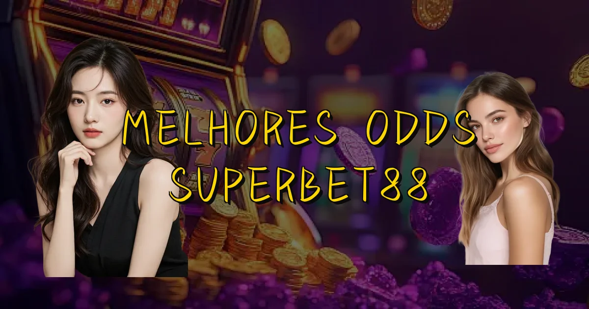 Melhores Odds Superbet88 Oficial