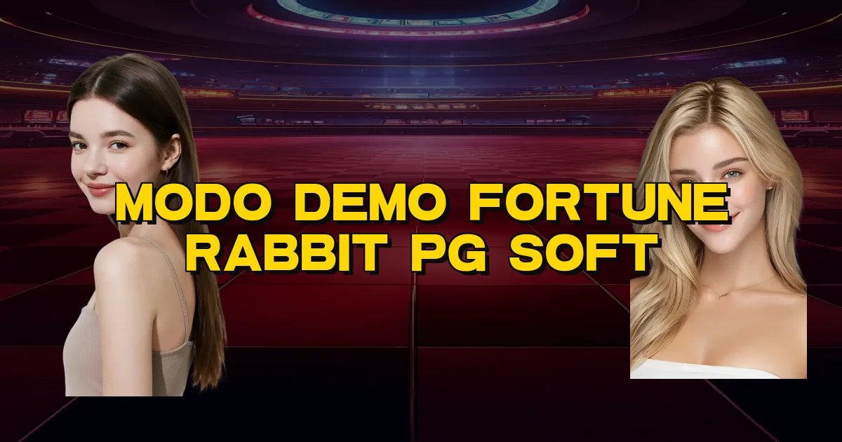 Modo Demo Fortune Rabbit Pg Soft Oficial