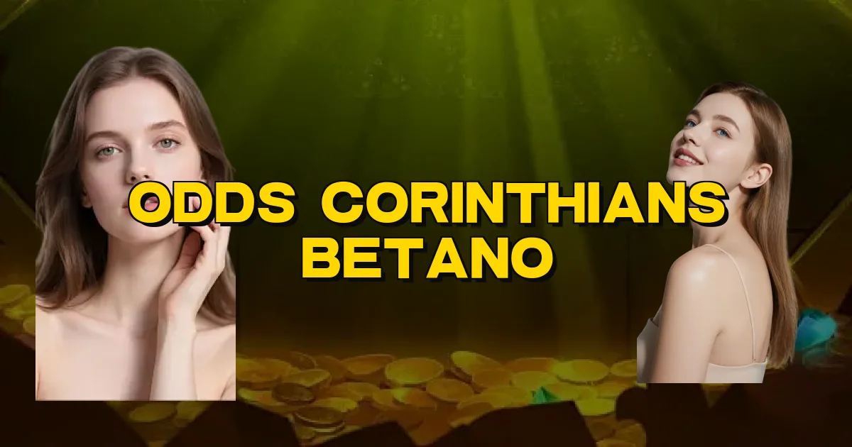 Odds Corinthians Betano Oficial