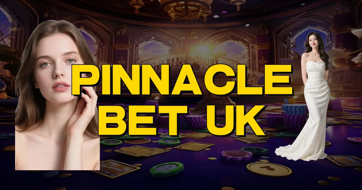 Pinnacle Bet Uk Oficial