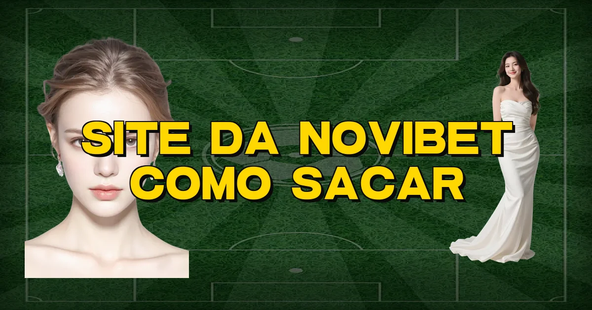 Site Da Novibet Como Sacar Oficial