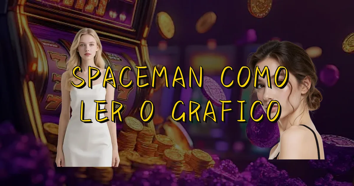 Spaceman Como Ler O Grafico Oficial