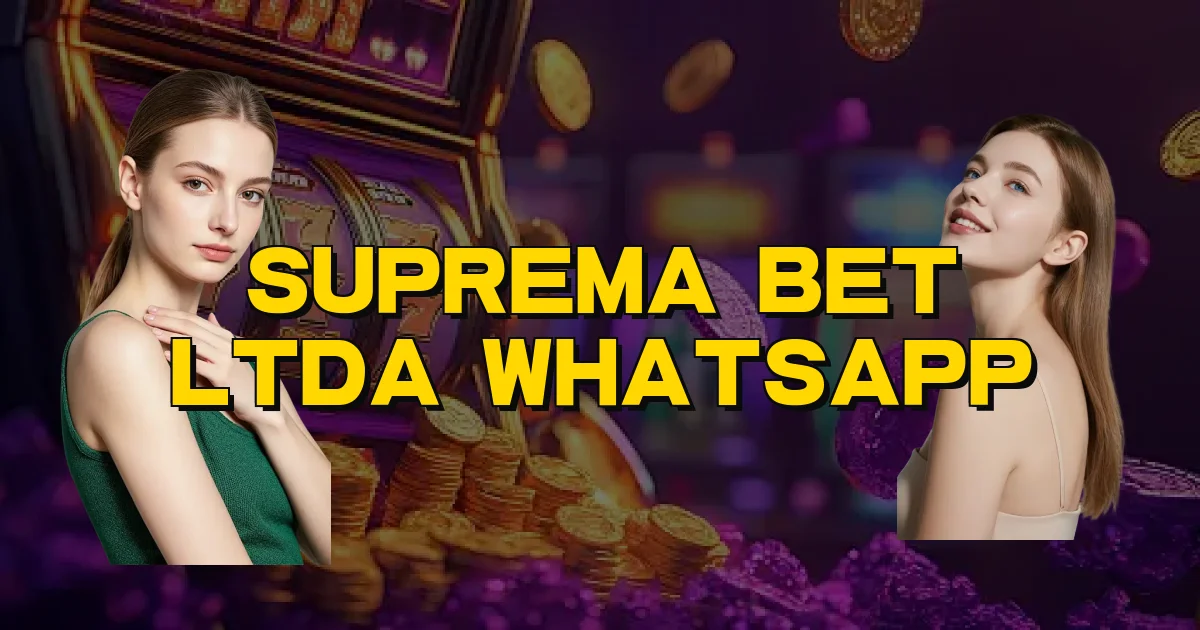 Suprema Bet Ltda Whatsapp Oficial