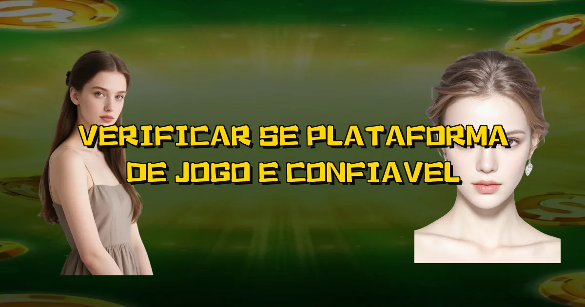 Verificar Se Plataforma De Jogo E Confiavel Oficial